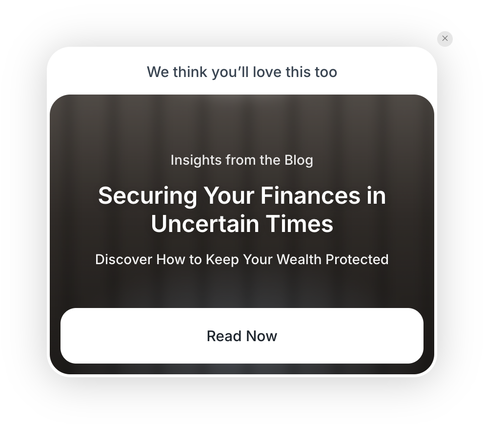 Recommendation card: “We think you’ll love this too”, recommending a blog post with a Read Now button